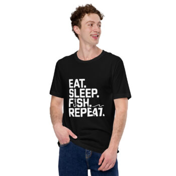 Eat. Sleep. Fish. Repeat. t-shirt
