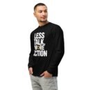 Less talk More Action long-sleeve shirt